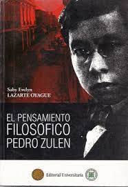 El pensamiento filosófico de Pedro Zulen