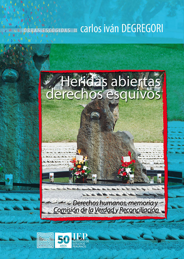 Heridas abiertas derechos esquivos.