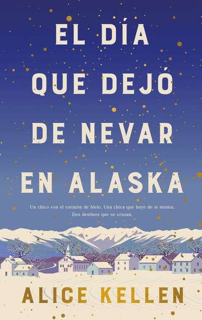 El día que dejo de nevar en Alaska