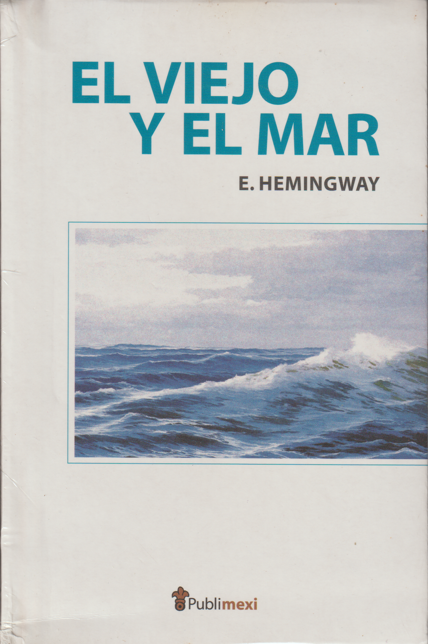 El viejo y el mar
