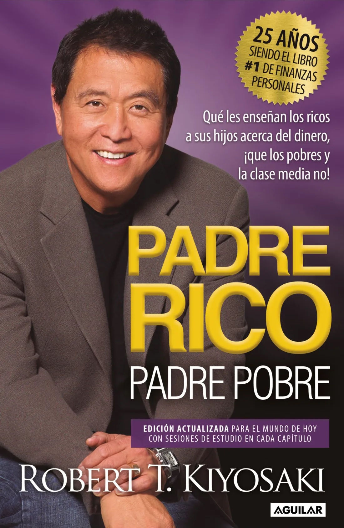 Padre rico Padre pobre Edición Aniversario