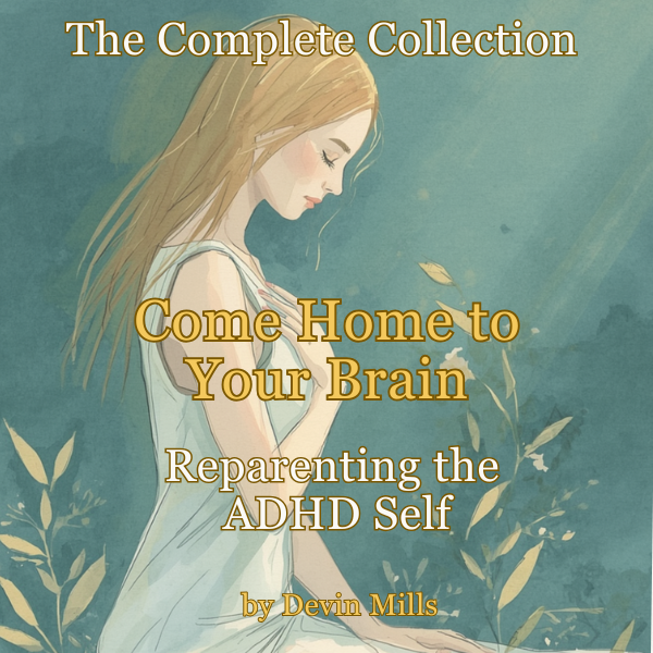 Come Home To Your Brain - Complete Collection