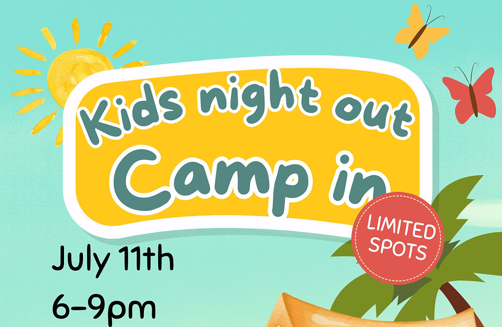 Kids Night Out-Camp In