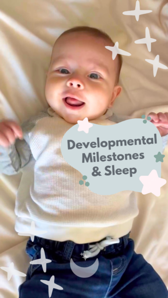 Developmental Milestones & Sleep on Instagram | The Peaceful Sleeper