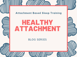 Attachment Parenting & Sleep Training: What You NEED to Know