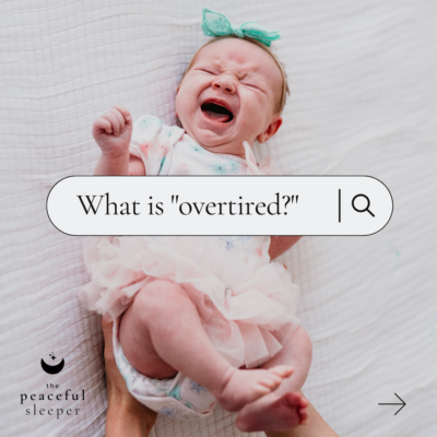 What is Overtired on Instagram | The Peaceful Sleeper