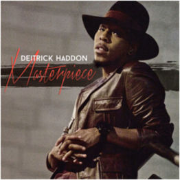 DEITRICK HADDON RELEASES NEW ALBUM “MASTERPIECE” .