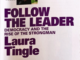 Follow the leader: Democracy and the rise of the strongman - a review