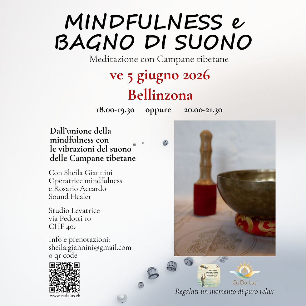 Mindfulness e bagno di suono