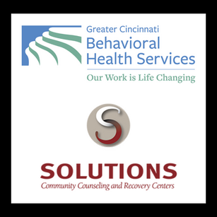 A Message from the Leaders of Solutions and Greater Cincinnati Behavioral Health Services