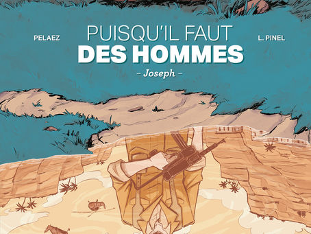 Pelaez, Pinel - Puisqu'il faut des hommes