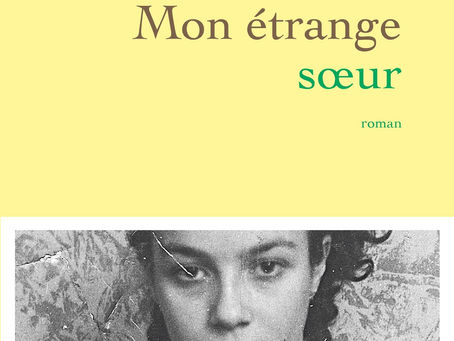 Marie Le Gall - Mon étrange sœur