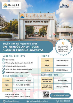 Du học tiếng Trung tại Đài Loan 2025: Tuyển sinh hệ Ngôn ngữ tại Đại học Quốc lập Bình Đông