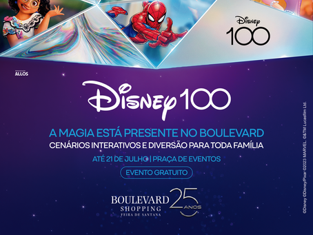 Boulevard Shopping ✨ Disney 100 Anos