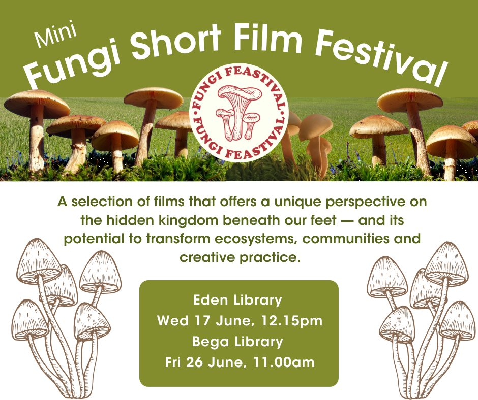Fungi on film: a mini documentary series -Eden