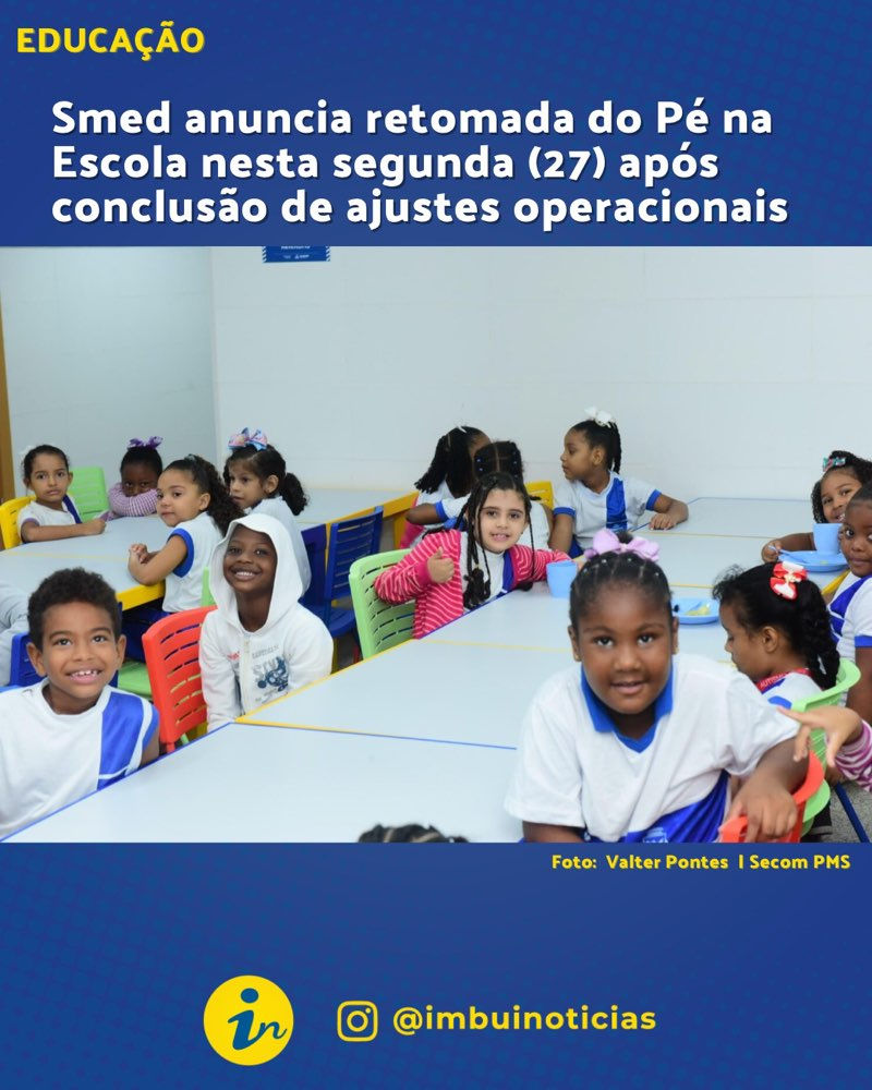 Smed anuncia retomada do Pé na Escola nesta segunda (27) após conclusão de ajustes operacionais