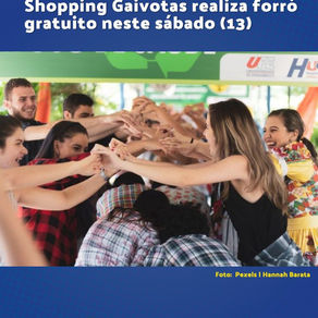 Shopping Gaivotas realiza forró gratuito neste sábado (13)