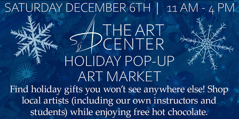 The Art Center Holiday Pop-Up Market