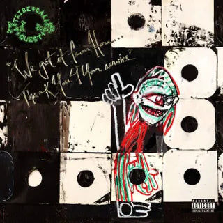 Tribe Called Quest - We Got it From Here Thank You 4 Your Service