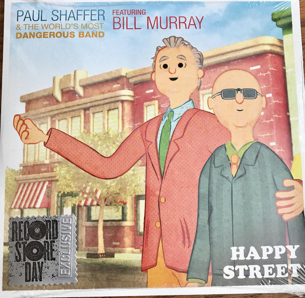 Paul Shaffer/ Bill Murray: Happy Street 7" 45 RPM