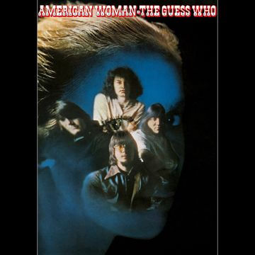The Guess Who: American Woman 50th Anniversary Edition Translucent Blue Vinyl