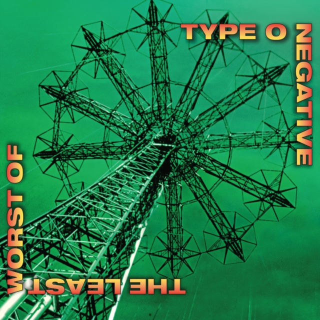Type O Negative : The Least Worst Of (Rocktober 2025)
