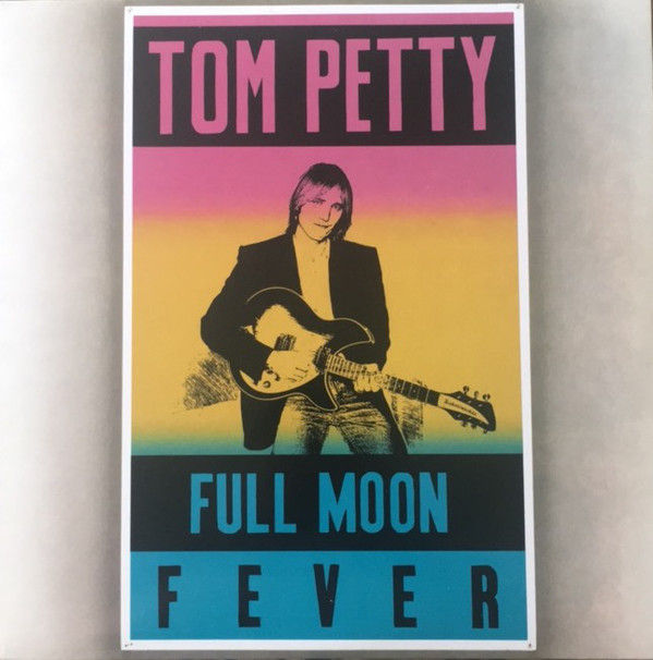 Tom Petty: Full Moon Fever Reissue Album 