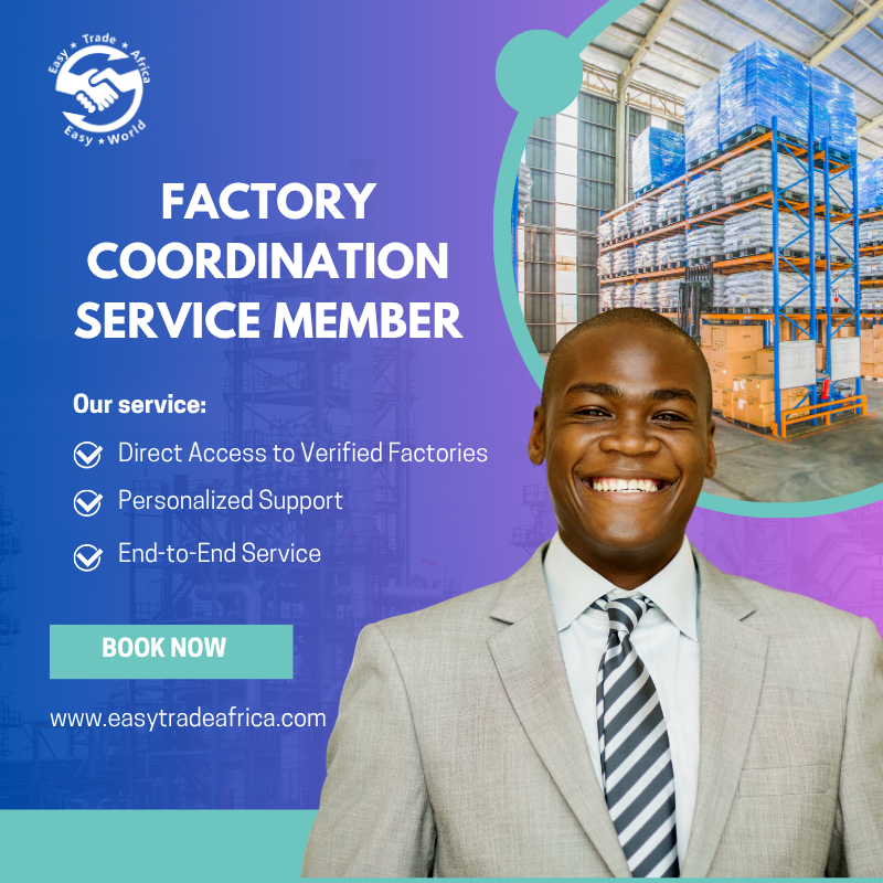 Easy Trade Africa Factory Coordination Service Membership