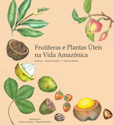 Livro: Frutíferas e Plantas Úteis na Vida Amazônica