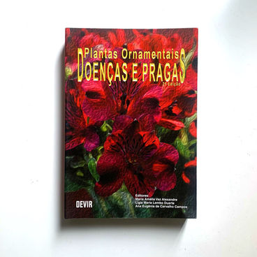Livro: Plantas Ornamentais: Doenças e Pragas