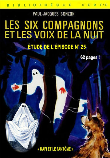 LES SIX COMPAGNONS ET LES VOIX DE LA NUIT