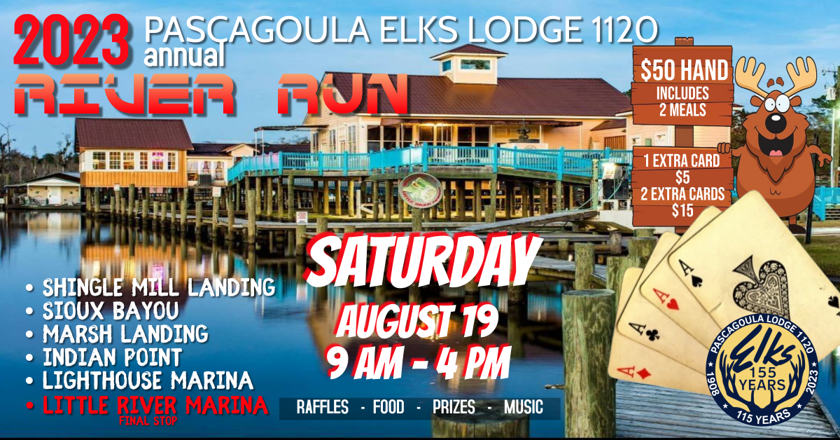 2023 Annual Pascagoula Elks Lodge 1120 River Run Elks 1120