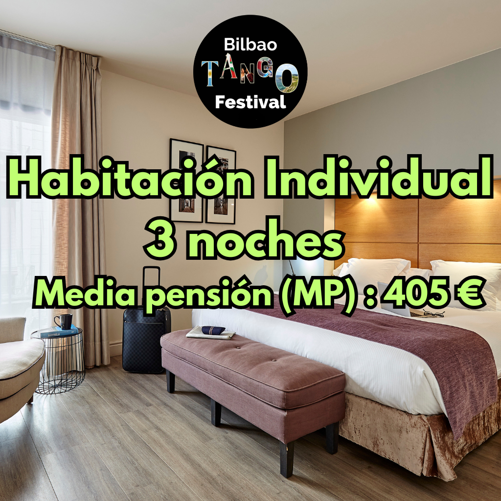Habitación Individual - Media Pensión - 3 noches (Festival Tango 2026)
