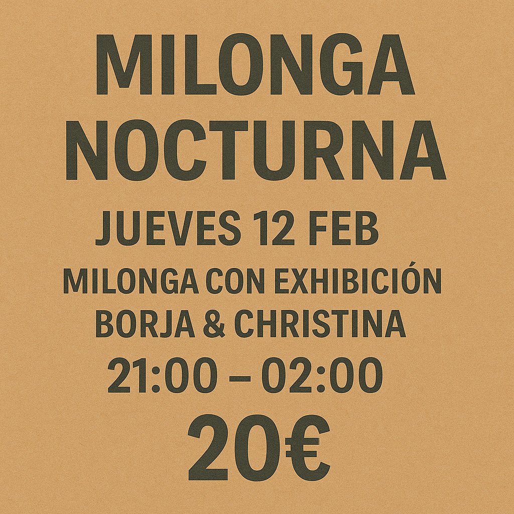 Night Milonga – Thursday, February 12