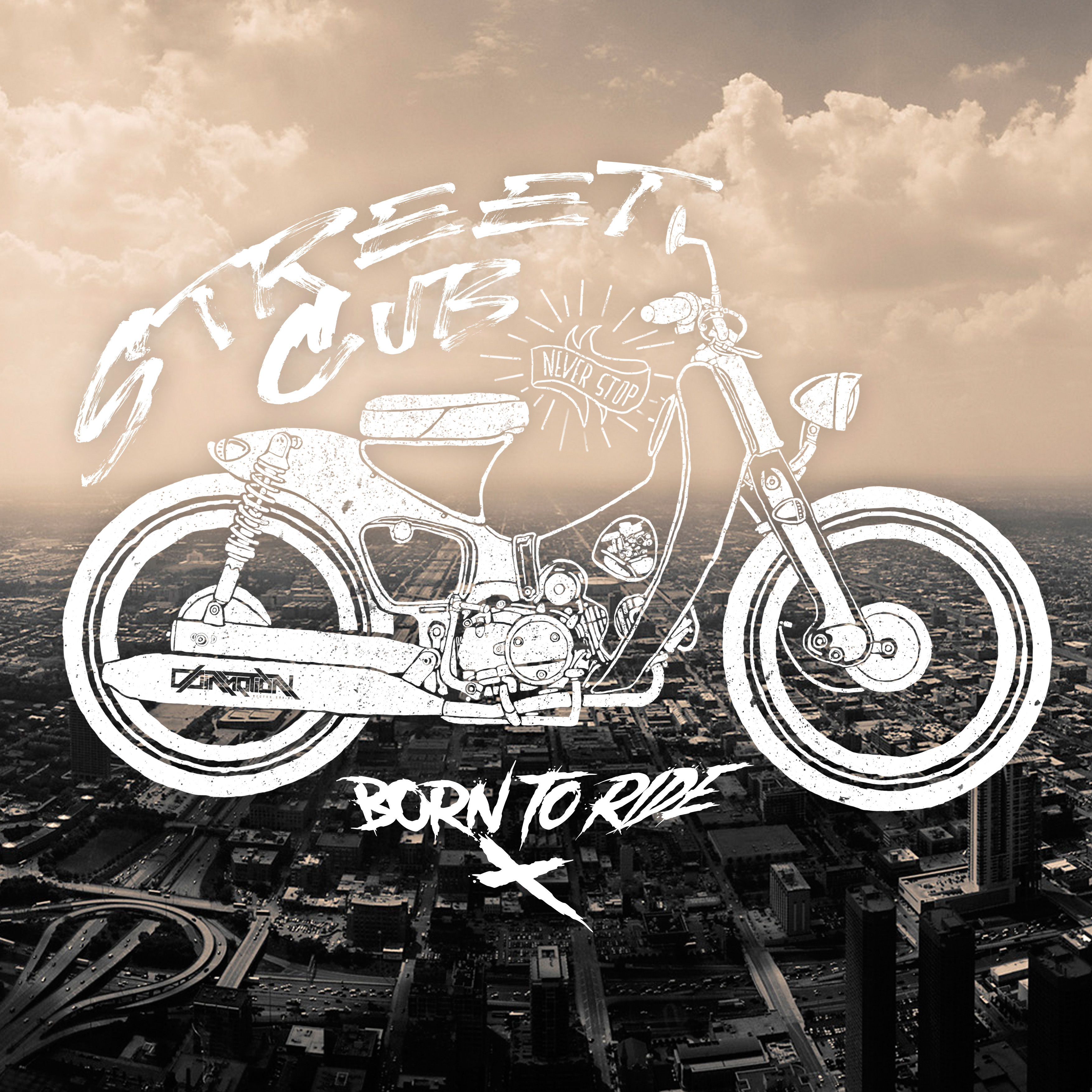 Streetcub Born to Ride