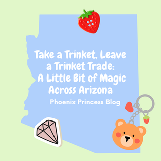 Take a Trinket, Leave a Trinket Trade: A Little Bit of Magic Across Arizona