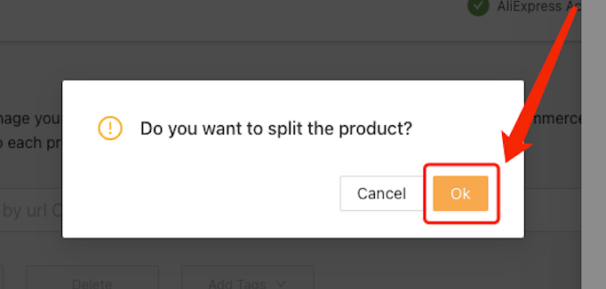 Split a product with Woo DSers - Confirm - Woo DSers