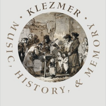 Klezmer: Music, History & Memory
