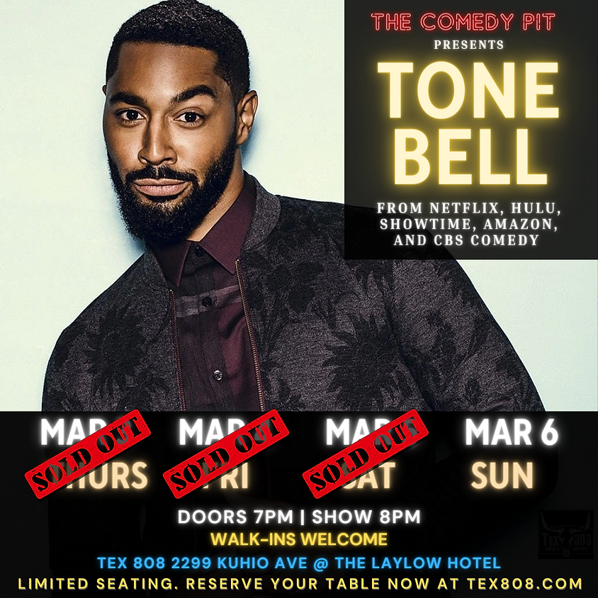 Tone Bell @ The Comedy Pit Sunday 3/6/22