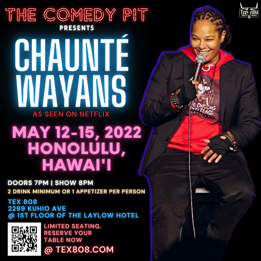 Chaunté Wayans @ The Comedy Pit Thursday 5/12/22
