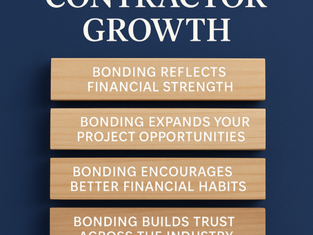 Why Bonding Matters for Contractor Growth