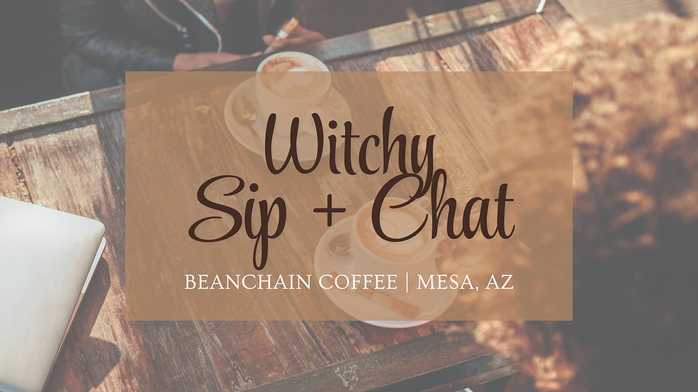 Witchy Sip + Chat