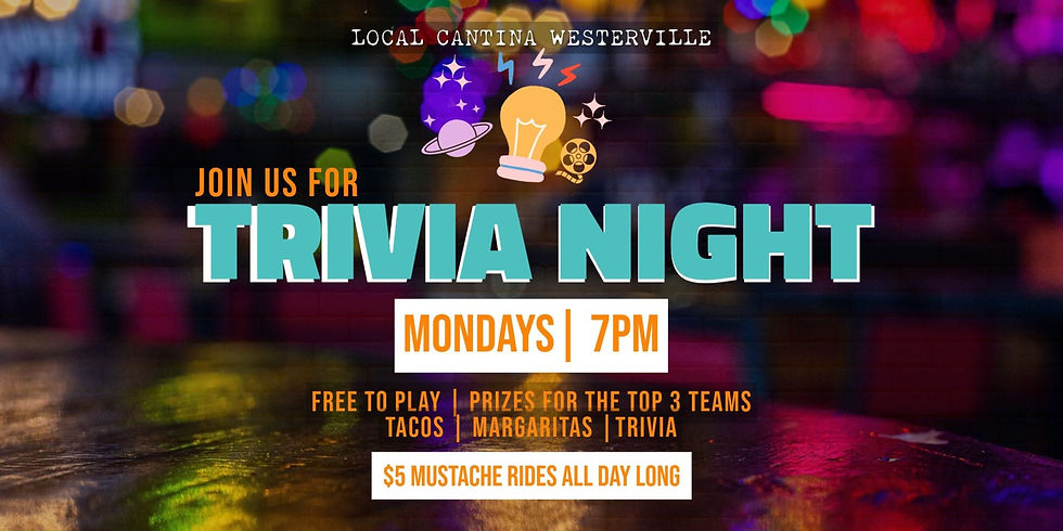 Local Cantina - Tacos, Tequila & Trivia Night
