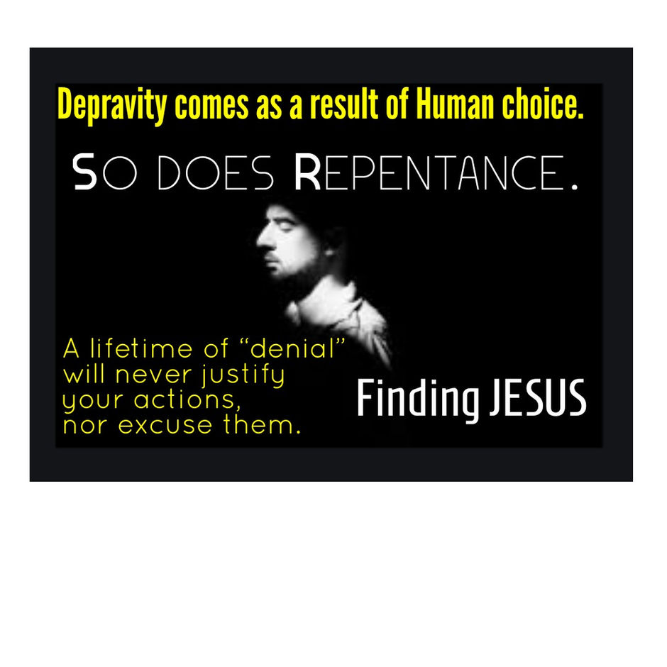 Depravity comes as a result of Human choice