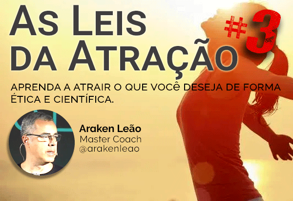 As Leis da Atração #3