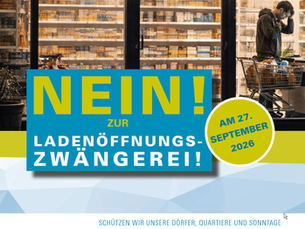 27.09.2026: NEIN zur Ladenöffnungs-Zwängerei: jetzt kommt es auf uns alle an!