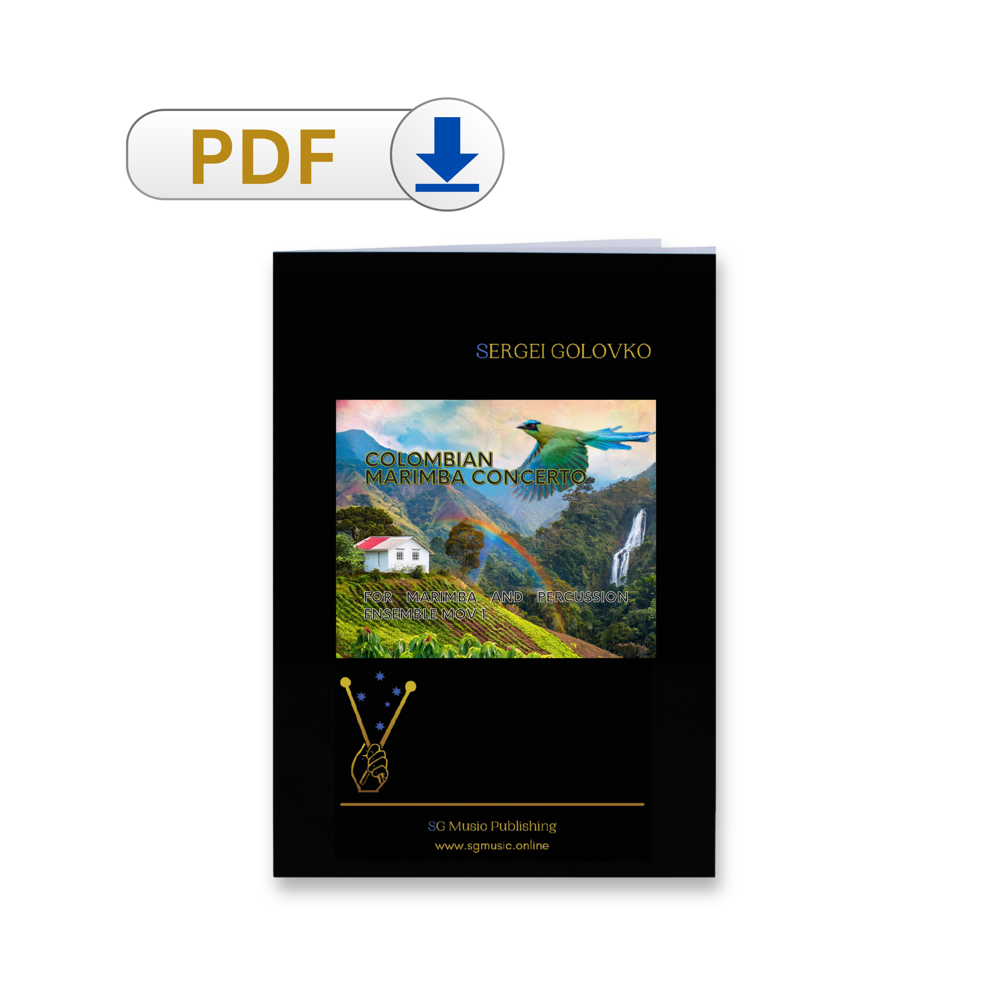 PDF COLOMBIAN MARIMBA CONCERTO, for Marimba and Percussion Ensemble, MOV I