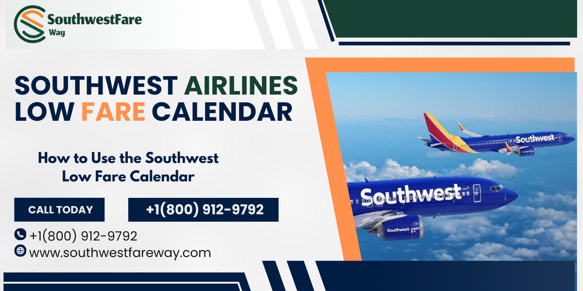 Southwest Airlines Low Fare Calendar The Unlimited Guidelines