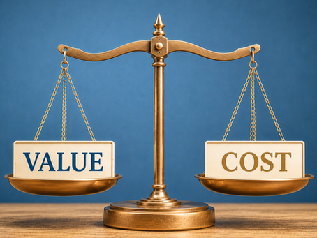 If They Don’t See Value, They’ll Only See Cost.