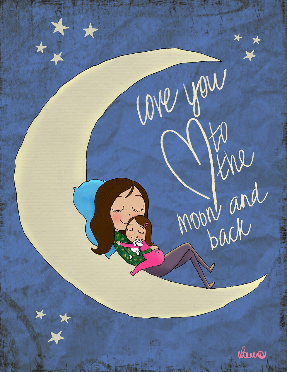 Love you to the moon and back